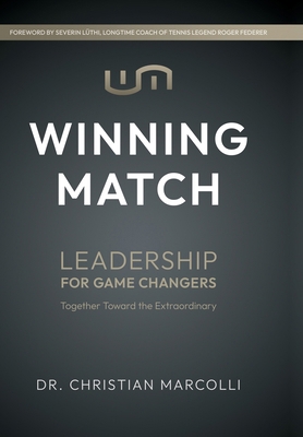 Winning Match: Leadership for Game Changers 1969679042 Book Cover