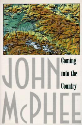 Coming Into the Country 0613133994 Book Cover