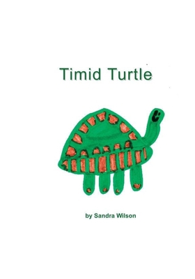 Timid Turtle 1988215382 Book Cover