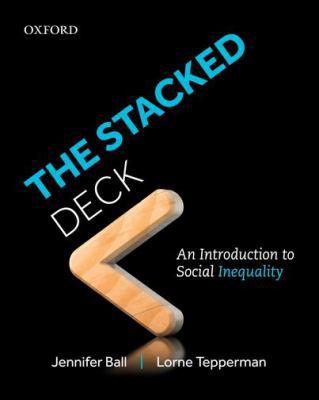 The Stacked Deck: An Introduction to Social Ine... 0199010129 Book Cover