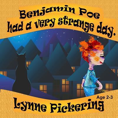 Benjamin Poe had a very strange day: Benjamin P... 1530814138 Book Cover