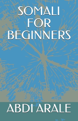 Somali for Beginners B08P641PR7 Book Cover