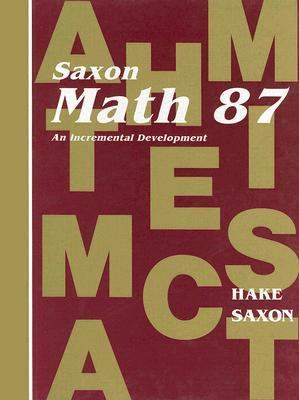 Math 87: An Incremental Development 0939798549 Book Cover