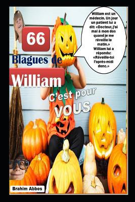 66 Blagues de William (French Edition) [French] 1729052797 Book Cover