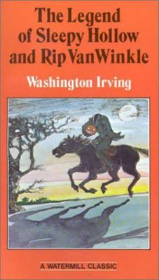 Rip Van Winkle and the Legend of Sleepy Hollow 0912882093 Book Cover