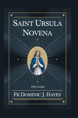 Saint Ursula Novena            Book Cover