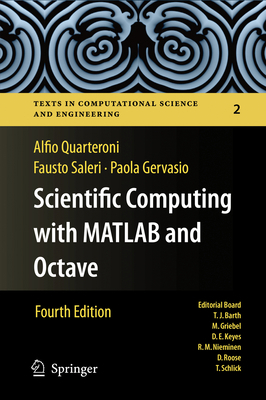 Scientific Computing with MATLAB and Octave 364245366X Book Cover