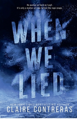 When We Lied (Fairview Hockey) 1733041192 Book Cover