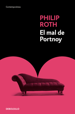 El Mal de Portnoy / Portnoy's Complaint [Spanish] 8483466309 Book Cover