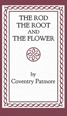 The Rod, the Root and the Flower 1621386112 Book Cover