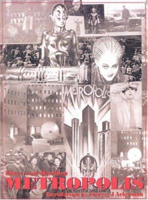 Metropolis: 75th Anniversary Edition 0918736358 Book Cover