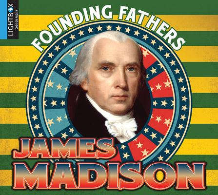James Madison 1510546111 Book Cover