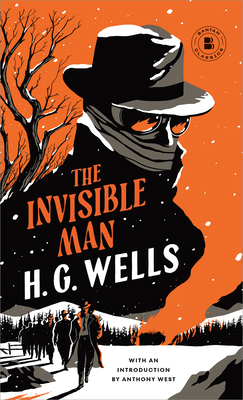 The Invisible Man: A Grotesque Romance 0553213539 Book Cover