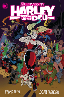 Multiversity: Harley Screws Up the Dcu 1779522983 Book Cover