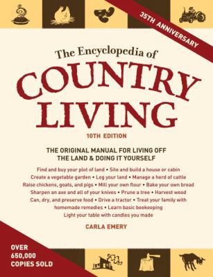 The Encyclopedia of Country Living 1570615535 Book Cover
