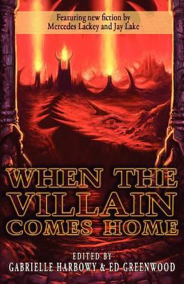 When the Villain Comes Home 1897492499 Book Cover