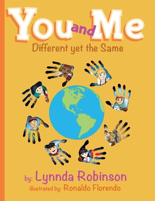 You and Me: Different yet the Same 0970605560 Book Cover