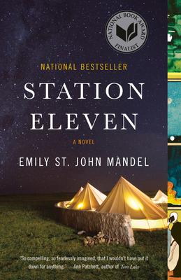 Station Eleven: A Novel (National Book Award Fi... 0804172447 Book Cover