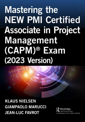 Mastering the New PMI Certified Associate in Pr... 1032611782 Book Cover