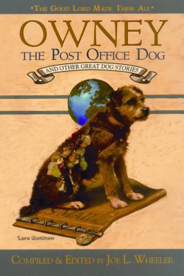 Owney, the Post-Office Dog and Other Great Dog ... 0816320454 Book Cover