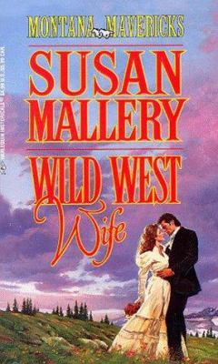 Wild West Wife 0373290195 Book Cover