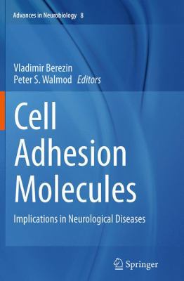 Cell Adhesion Molecules: Implications in Neurol... 1493953028 Book Cover