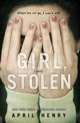 Girl, Stolen 0805090053 Book Cover