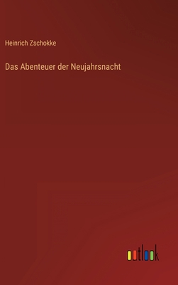 Das Abenteuer der Neujahrsnacht [German] 3368272055 Book Cover