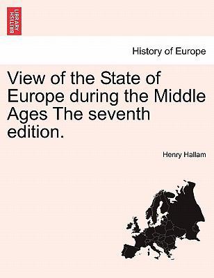 View of the State of Europe During the Middle A... 1241429324 Book Cover