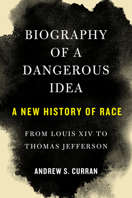 Biography of a Dangerous Idea: A New History of... 1635422248 Book Cover