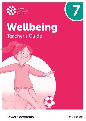 Oxford International Lower Secondary Wellbeing:... 1382040547 Book Cover