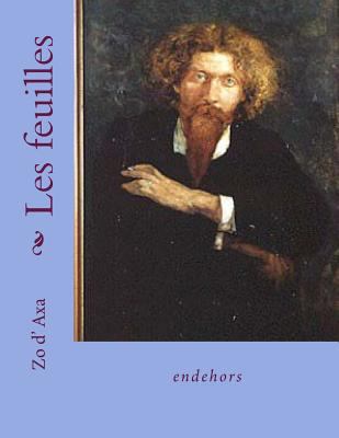 Les feuilles: endehors [French] 1496044622 Book Cover