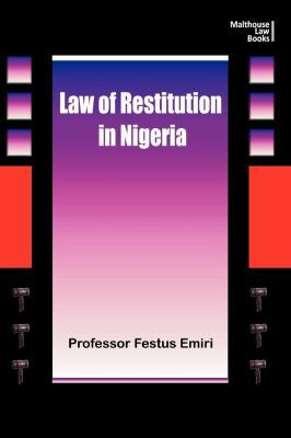 The Law of Restitution in Nigeria 9785157830 Book Cover