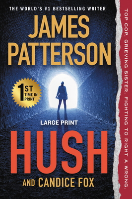 Hush [Large Print] 1538752158 Book Cover
