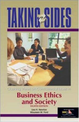 Taking Sides Business Ethics and Society: Clash... 0072917199 Book Cover