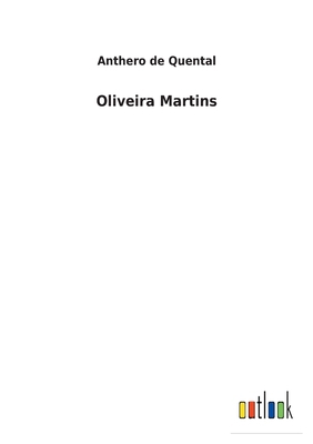 Oliveira Martins [Spanish] 3752492384 Book Cover