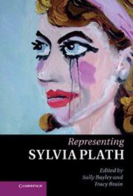 Representing Sylvia Plath 0511902697 Book Cover