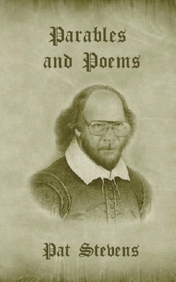 Parables and Poems 1466224568 Book Cover