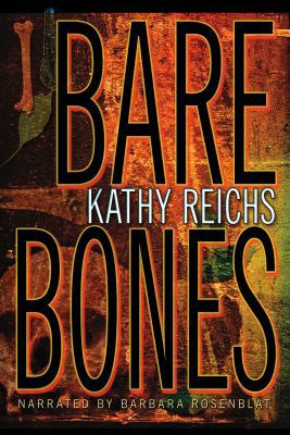 Bare Bones (Temperance Brennan, #6) 1419315749 Book Cover