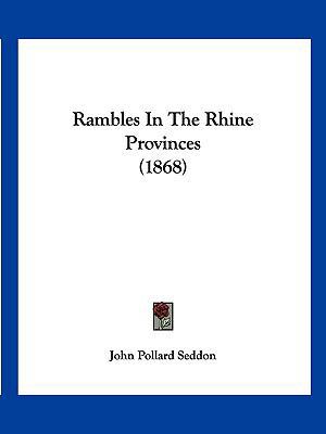 Rambles In The Rhine Provinces (1868) 1120686571 Book Cover