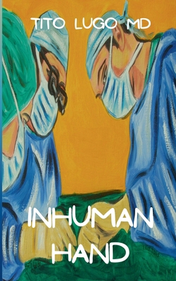Inhuman Hand B0FQ3XHS3B Book Cover
