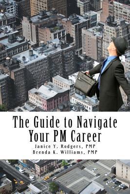 The Guide to Navigate Your PM Career 150058276X Book Cover