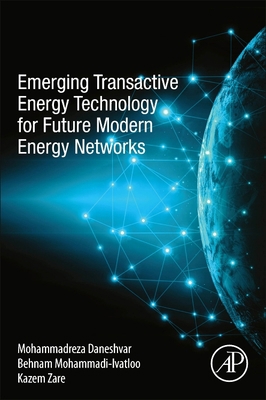 Emerging Transactive Energy Technology for Futu... 0323911331 Book Cover