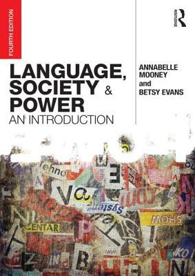 Language, Society and Power: An Introduction B01MU7XWDT Book Cover