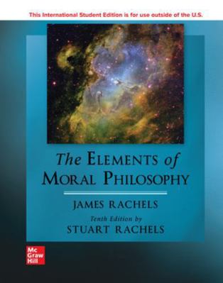 The Elements of Moral Philosophy ISE 1265237182 Book Cover