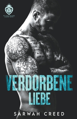 Verdorbene Liebe [German] B09WPT4CKR Book Cover