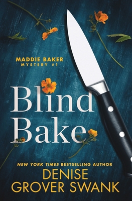 Blind Bake: Maddie Baker Mystery #1 B09QY8N5CF Book Cover