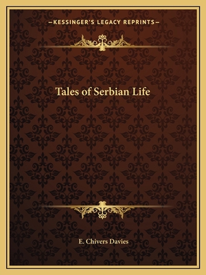 Tales of Serbian Life 1162594160 Book Cover