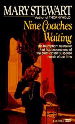 Nine Coaches Waiting 0449215725 Book Cover