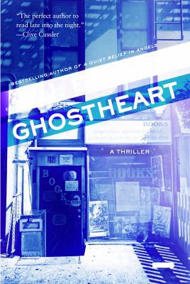 Ghostheart: A Thriller 1468313037 Book Cover